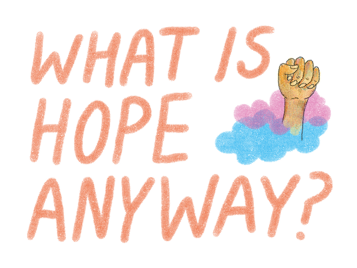 What is hope anyway?